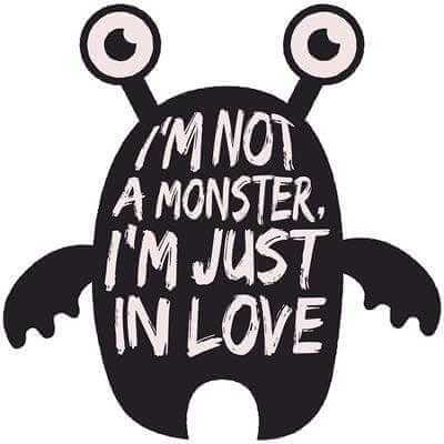 Adesivo Decorativo - I'm Not A Monster - Medidas 0,59x0,59M (Não sou um monstro, apenas estou apaixonado) - Papel na Parede