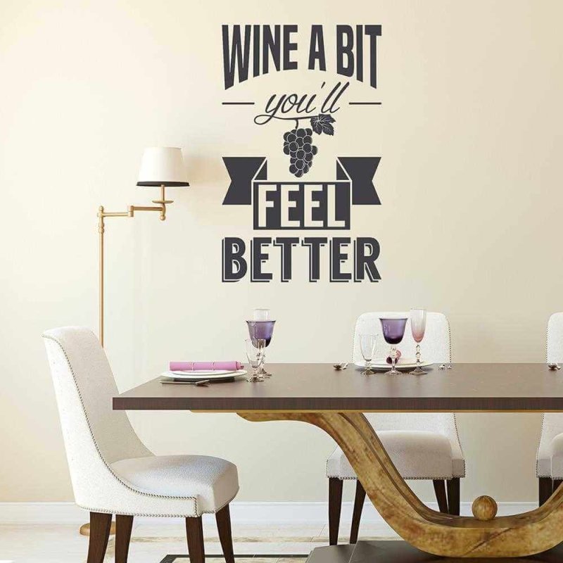 Adesivo Decorativo - wine a bit 0,59x0,95 Metros (Um pouco de vinho fará você se sentir melhor) - Papel na Parede