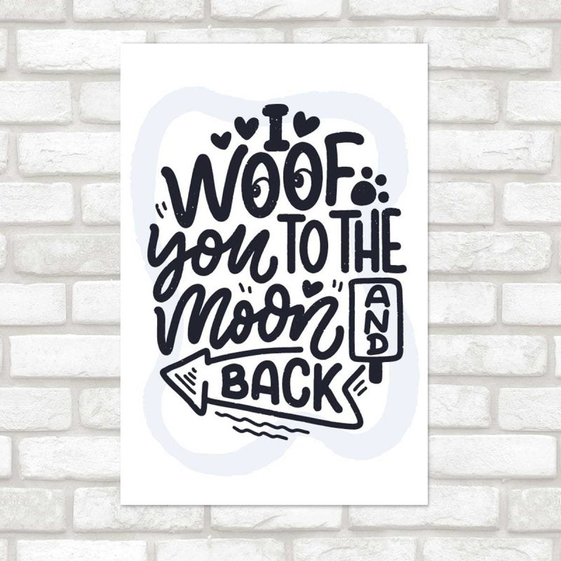 Poster Decorativo Frase Inspiracional Cachorro II N07253 - Papel na Parede