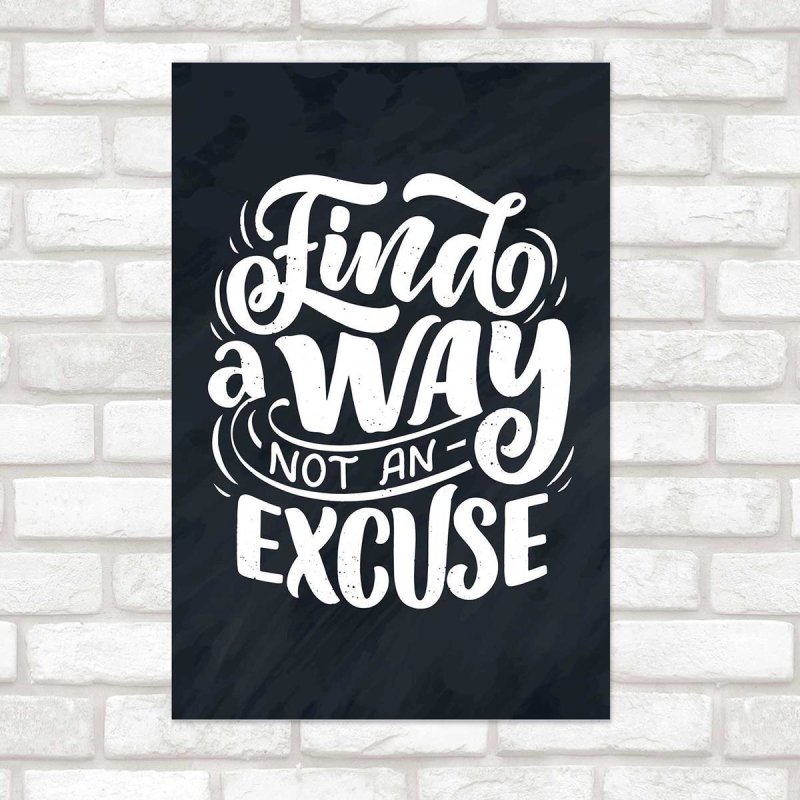 Poster Decorativo Lettering Excuse N010262 - Papel na Parede