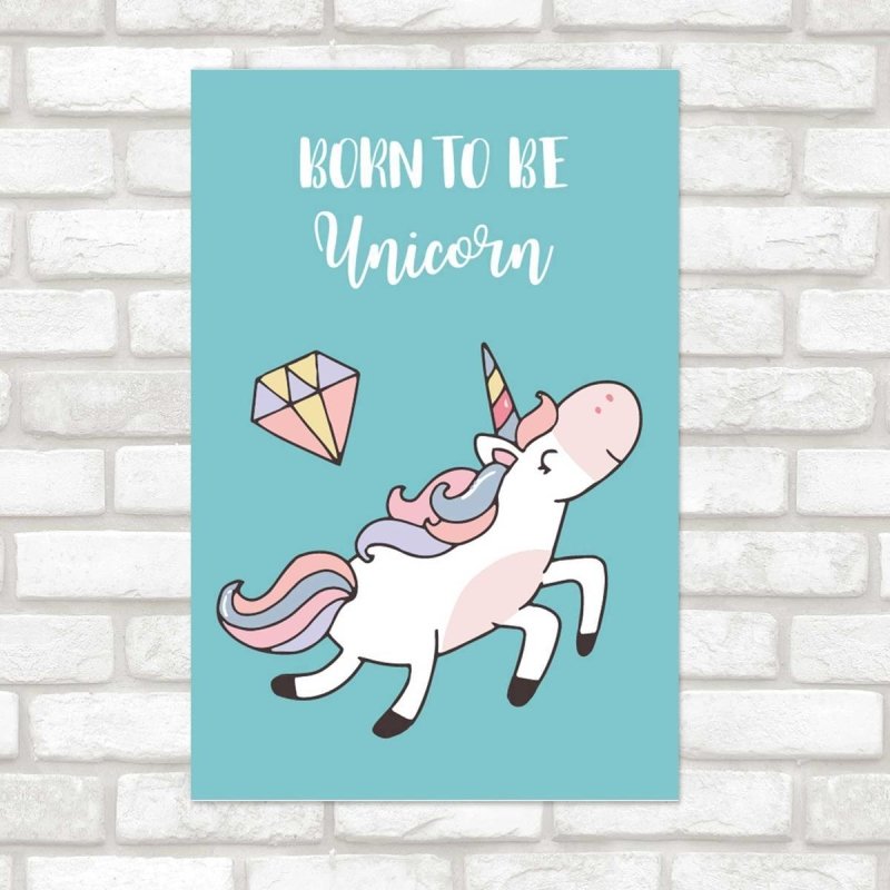 Poster Decorativo Unicórnio Azul Born to be Unicorn N07231 - Papel na Parede