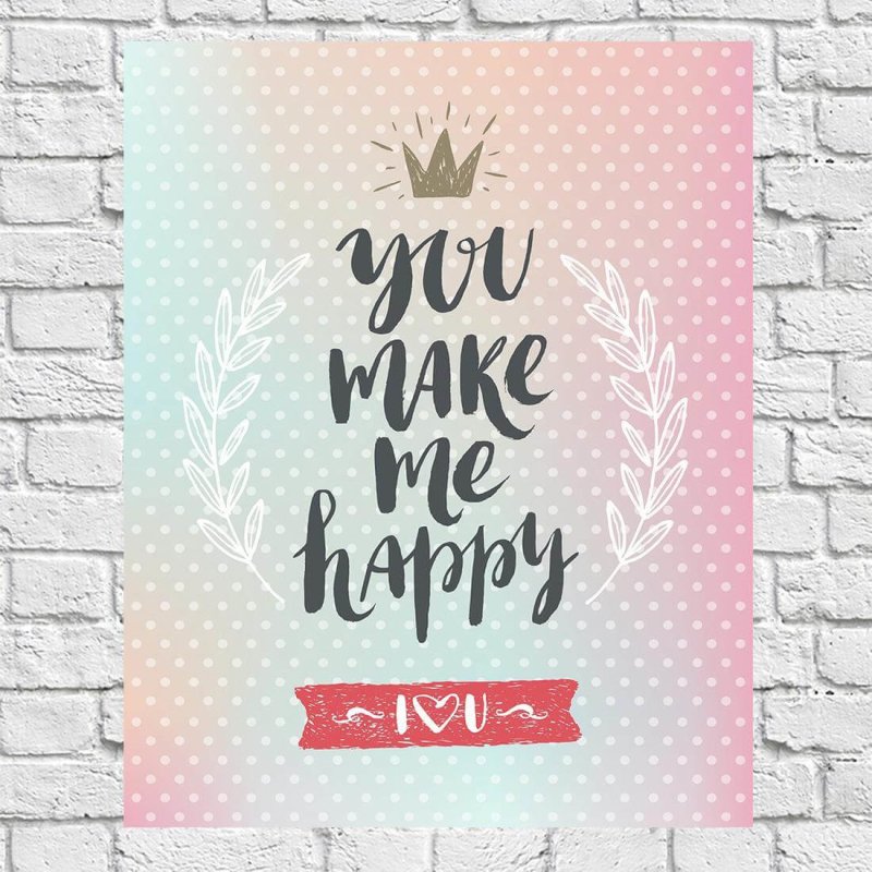 Poster Decorativo You Make Me Happy Româtico 5367 - Papel na Parede