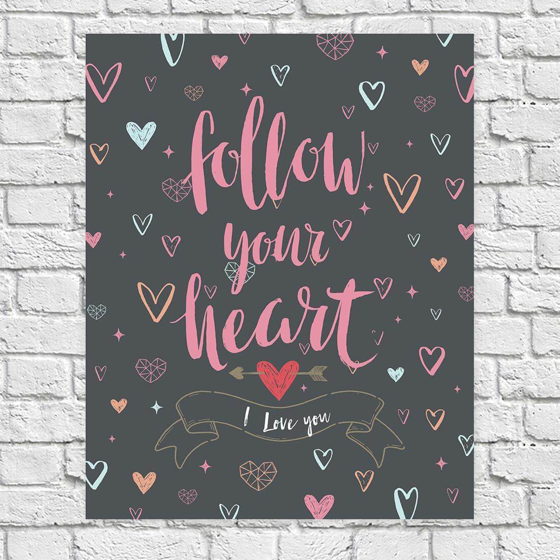 Poster Decorativo Follow your heart 62541