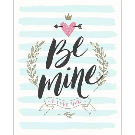 Poster Decorativo Be Mine 166834 - Papel na Parede