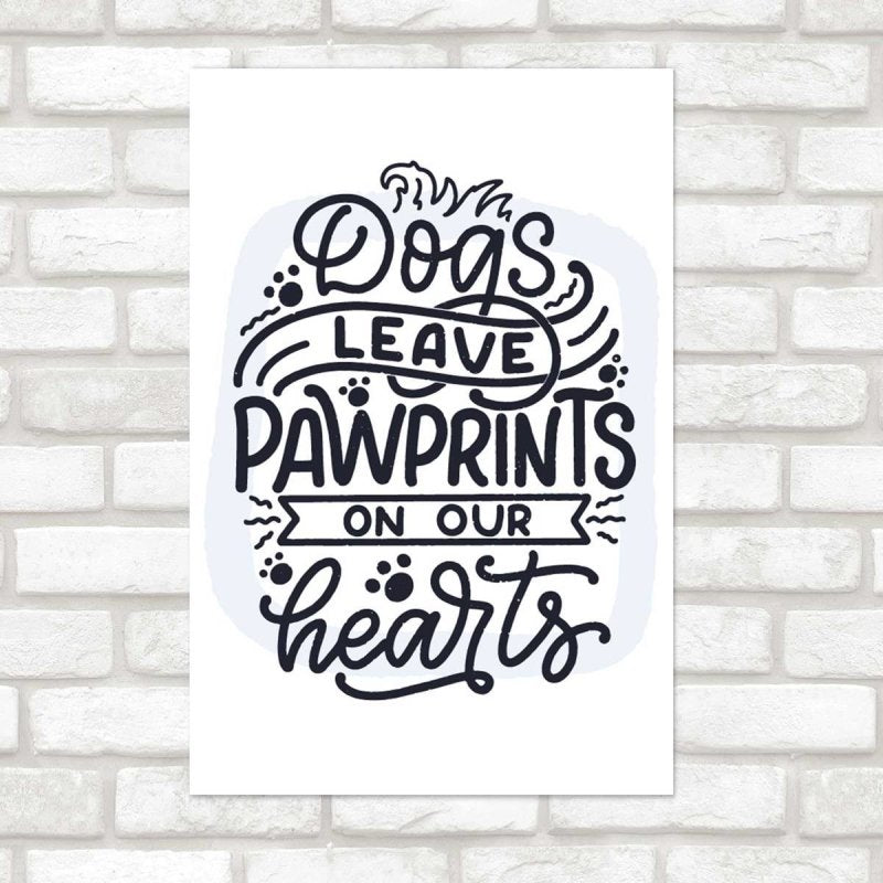 Poster Decorativo Frase Inspiracional Cachorro N07252 - Papel na Parede