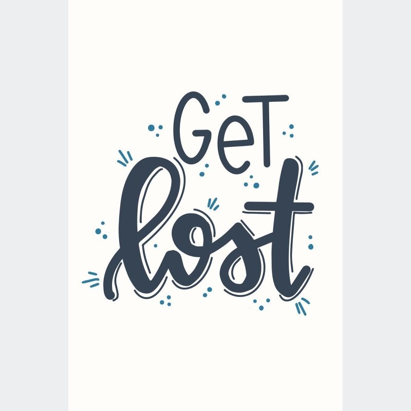 Poster Decorativo Lettering Get Lost N010216 - Papel na Parede