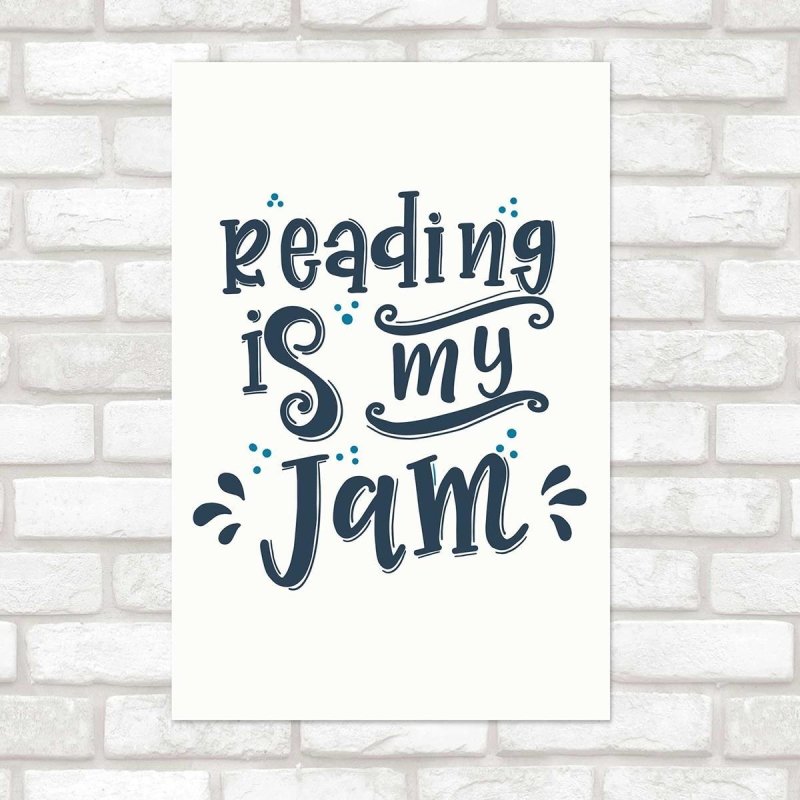 Poster Decorativo Livros Reading Is My Jam N010223 - Papel na Parede