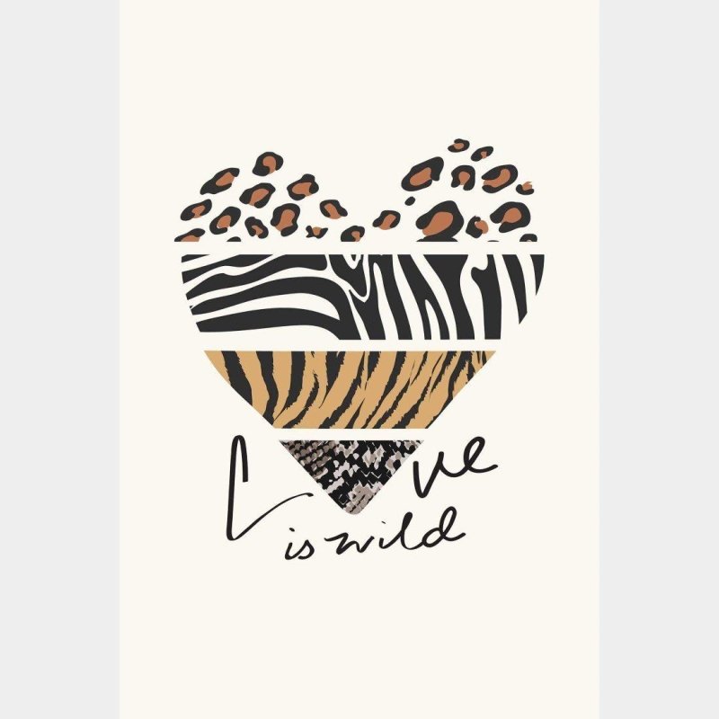 Poster Decorativo Love Is Wild N014251 - Papel na Parede