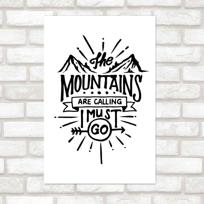 Poster Decorativo The Mountains Are Calling N019133 - Papel na Parede