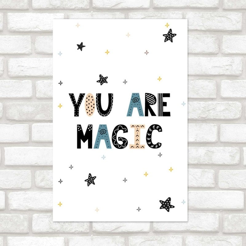 Poster Decorativo You are Magic N08119 - Papel na Parede